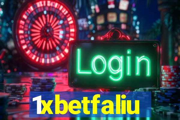 1xbetfaliu