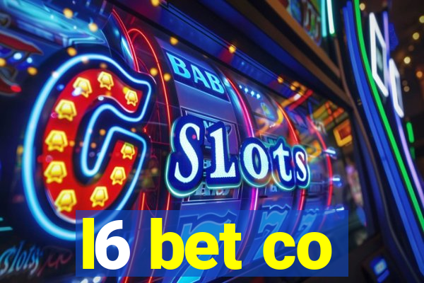 l6 bet co