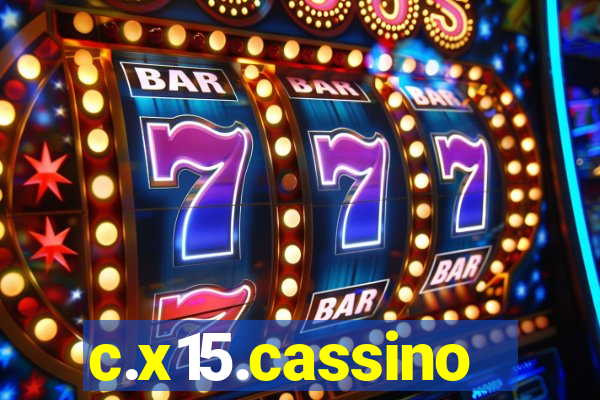 c.x15.cassino