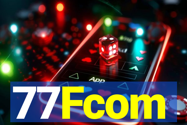 77Fcom