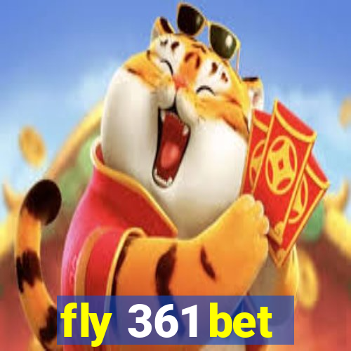 fly 361 bet