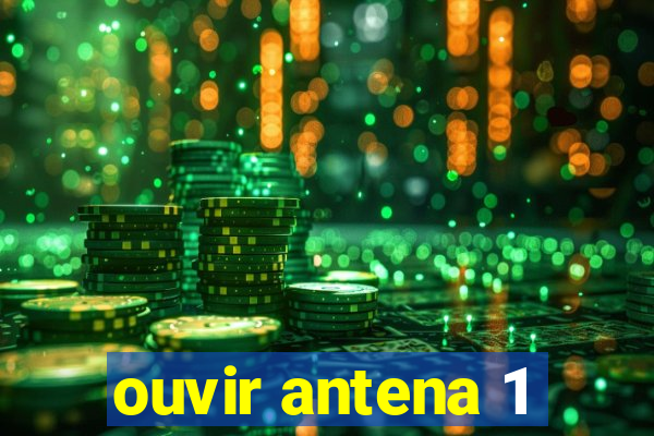 ouvir antena 1