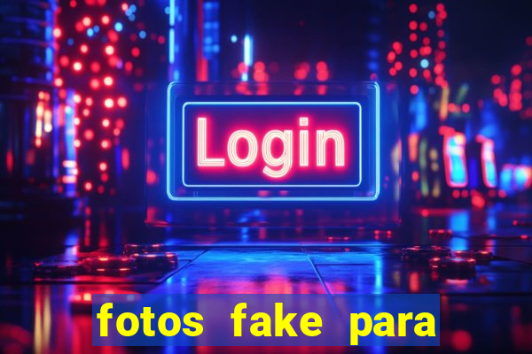 fotos fake para status do whatsapp