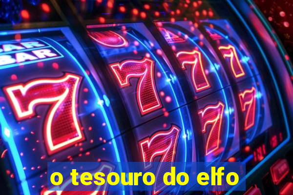 o tesouro do elfo