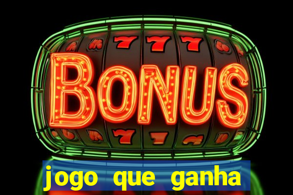 jogo que ganha dinheiro sem depositar nada