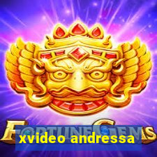 xvideo andressa