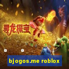 bjogos.me roblox