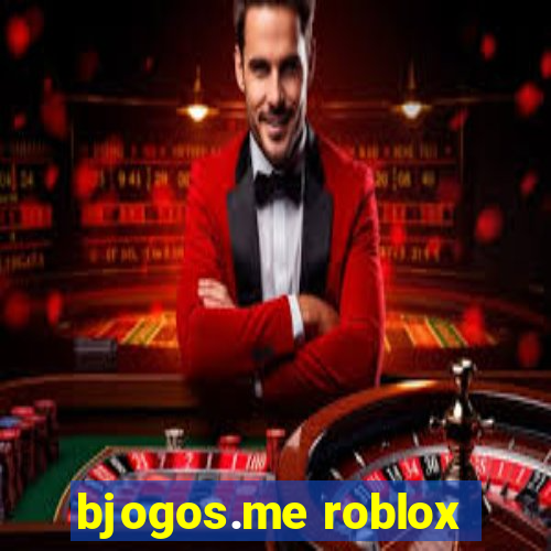 bjogos.me roblox