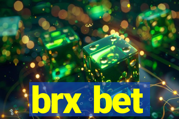 brx bet