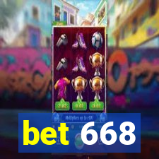 bet 668