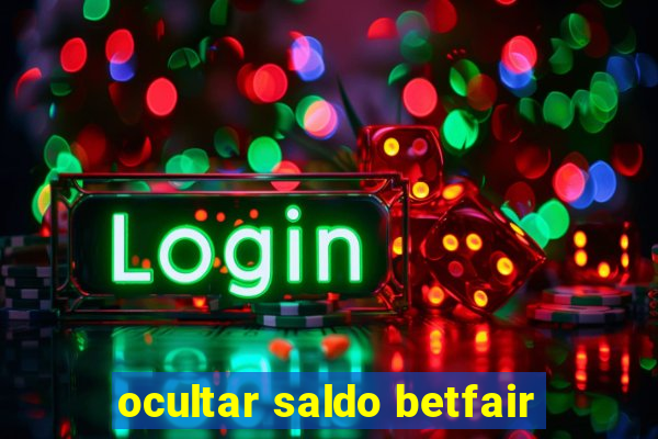 ocultar saldo betfair