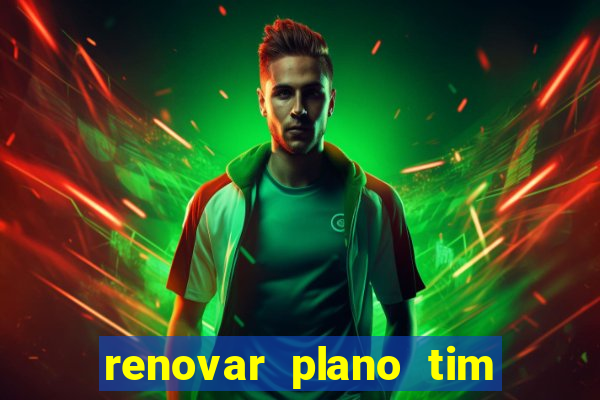 renovar plano tim beta por sms