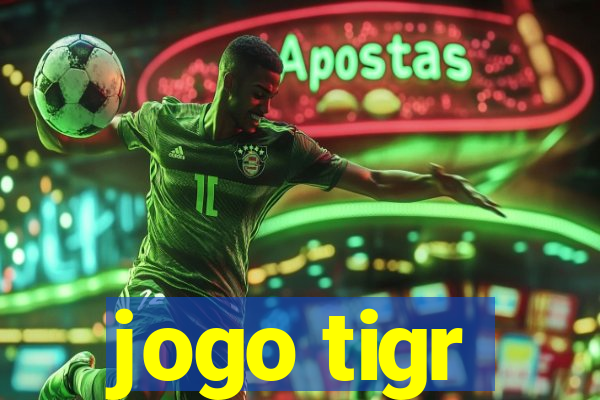 jogo tigr