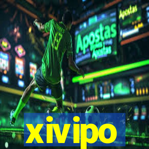 xivipo