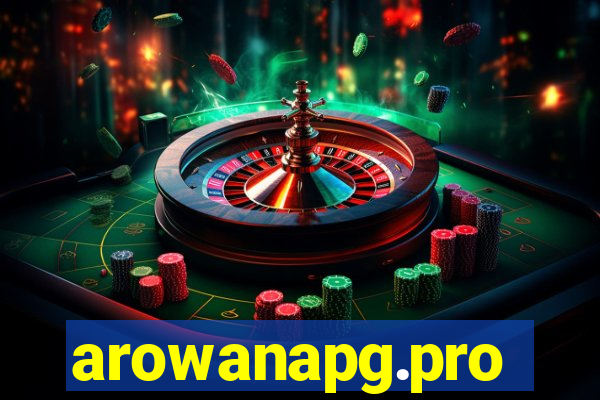 arowanapg.pro