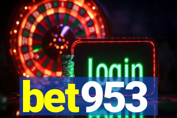 bet953