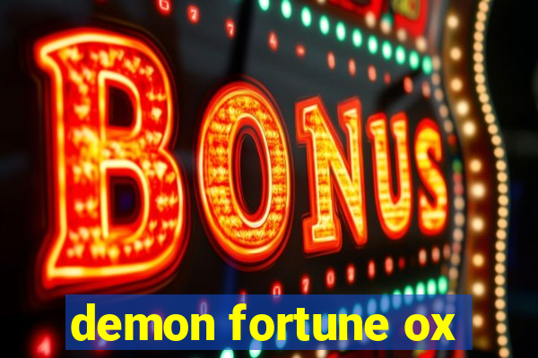 demon fortune ox