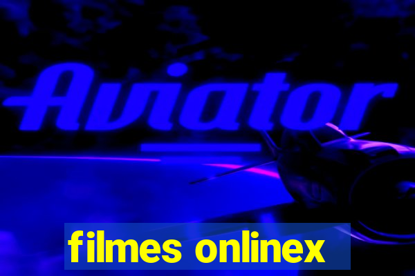 filmes onlinex