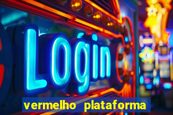 vermelho plataforma de jogos