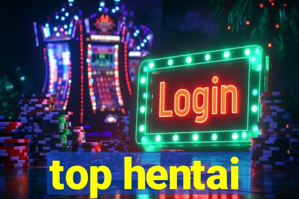 top hentai