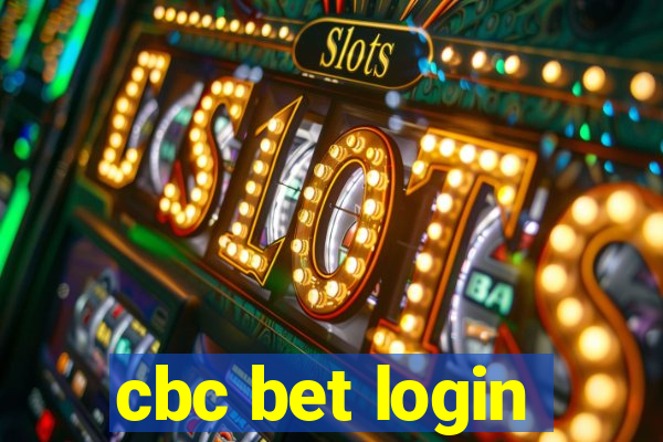 cbc bet login