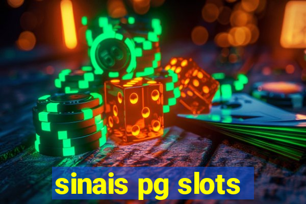 sinais pg slots