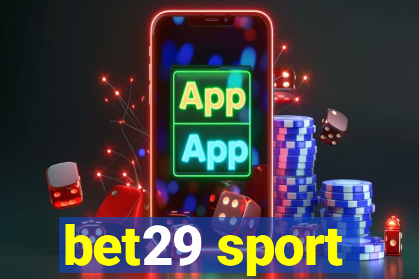 bet29 sport