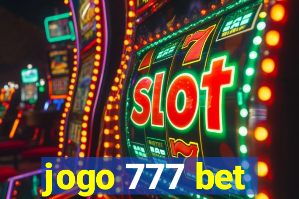 jogo 777 bet