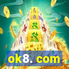 ok8. com