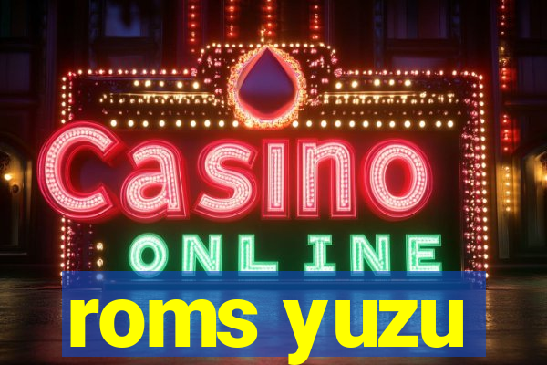 roms yuzu