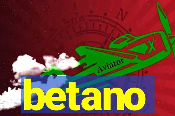 betano