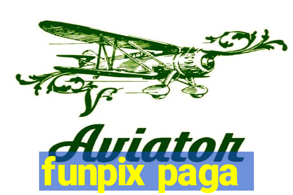 funpix paga