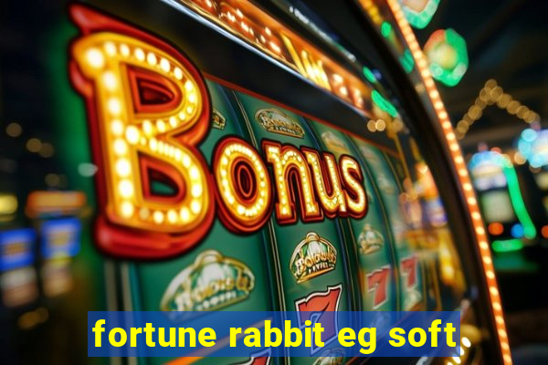 fortune rabbit eg soft