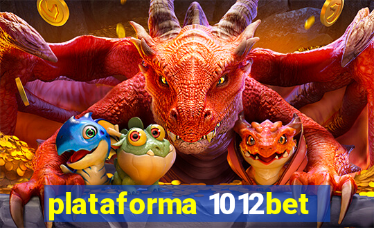 plataforma 1012bet