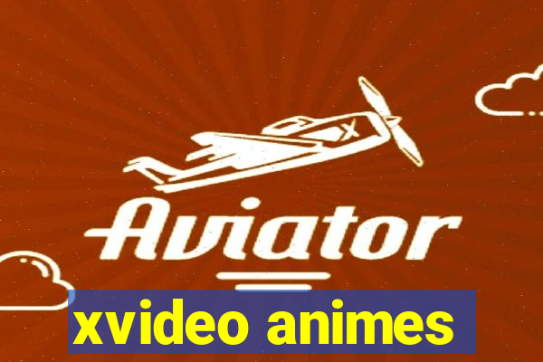 xvideo animes