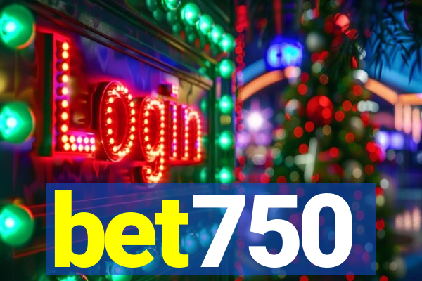 bet750