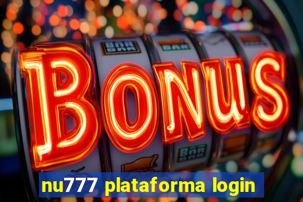 nu777 plataforma login