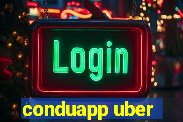 conduapp uber