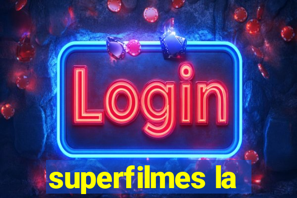 superfilmes la