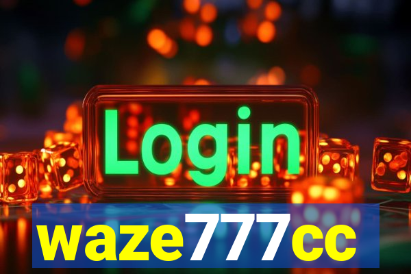 waze777cc