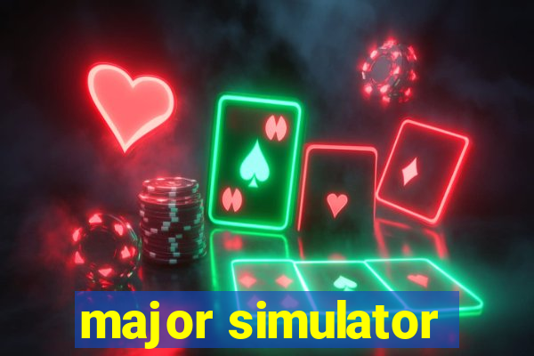 major simulator