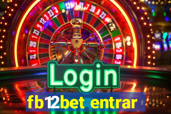 fb12bet entrar