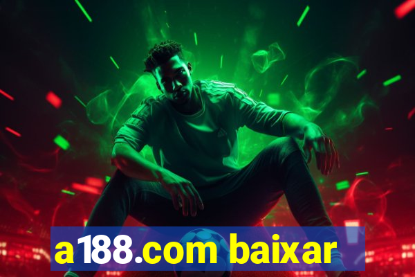 a188.com baixar