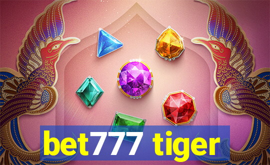 bet777 tiger