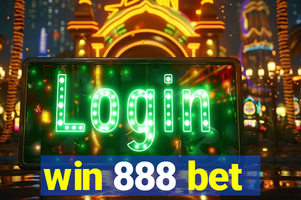 win 888 bet