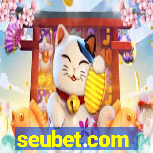 seubet.com