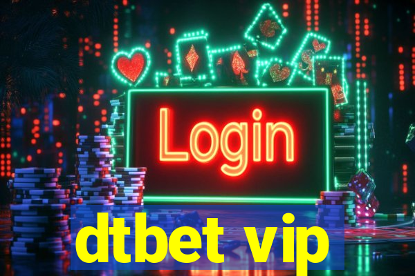 dtbet vip