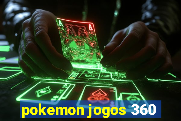 pokemon jogos 360