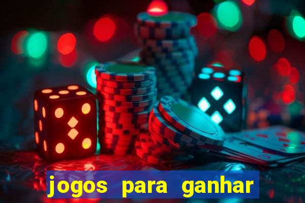 jogos para ganhar dinheiro de verdade sem depositar