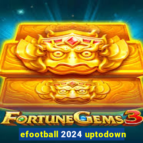 efootball 2024 uptodown